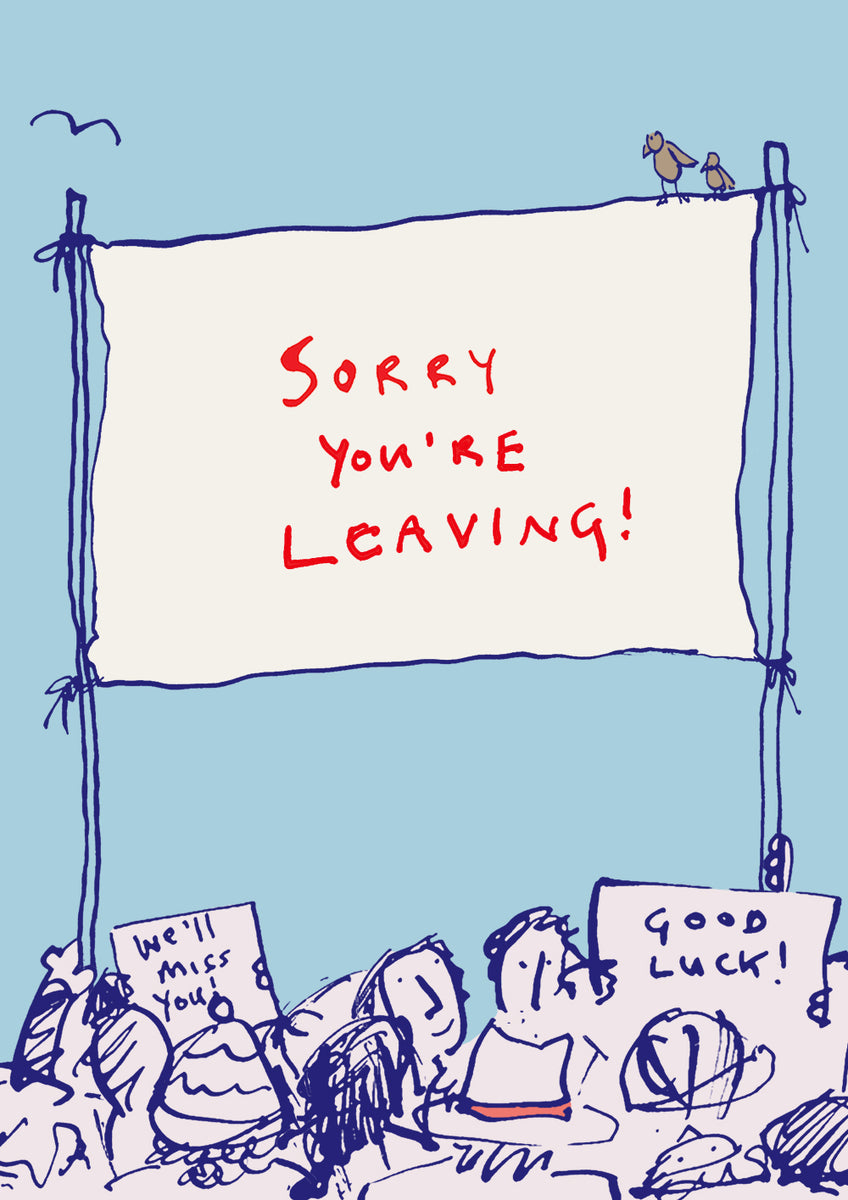 sorry-you-re-leaving-a4-card-fp649-poet-painter