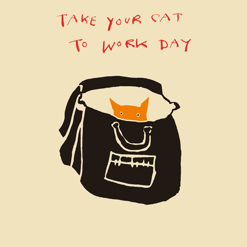 
                
                    Load image into Gallery viewer, Take Your Cat to Work Day Greetings Card
                
            