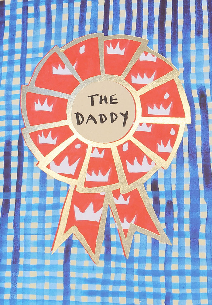 'The Daddy' Rosettes Greetings Card by Poet and Painter.