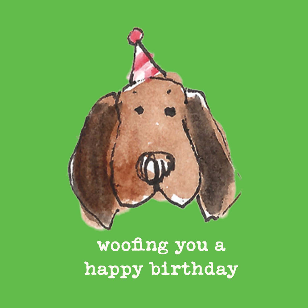 'Woofing you a Happy Birthday' Greetings Card