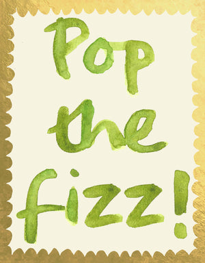 'Pop the Fizz!' Greetings Card