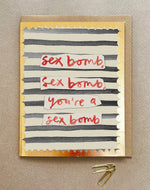 'Sex Bomb' Greetings Card