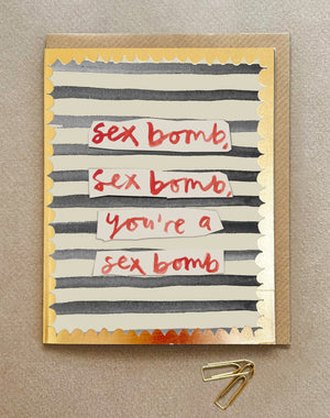 'Sex Bomb' Greetings Card