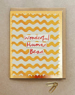 'Wonderful Human Bean' Greetings Card