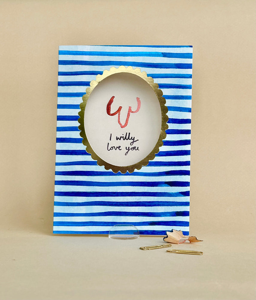 'I Willy Love You' Greetings Card