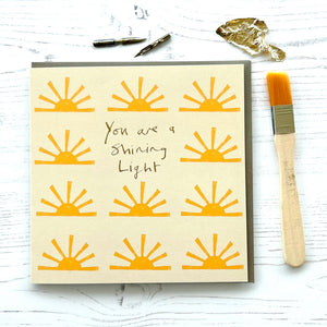 'You are a Shining Light' Greetings Card