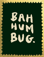 'Bah Humbug! ' Greetings Card