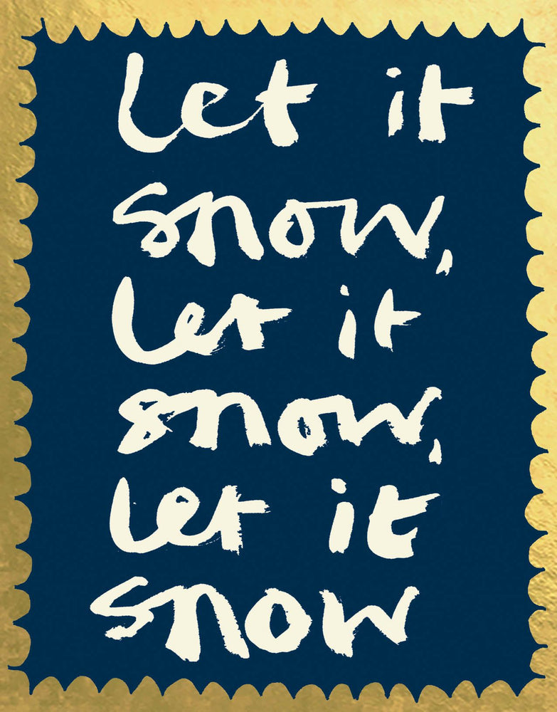 'Let it snow' Greetings Card