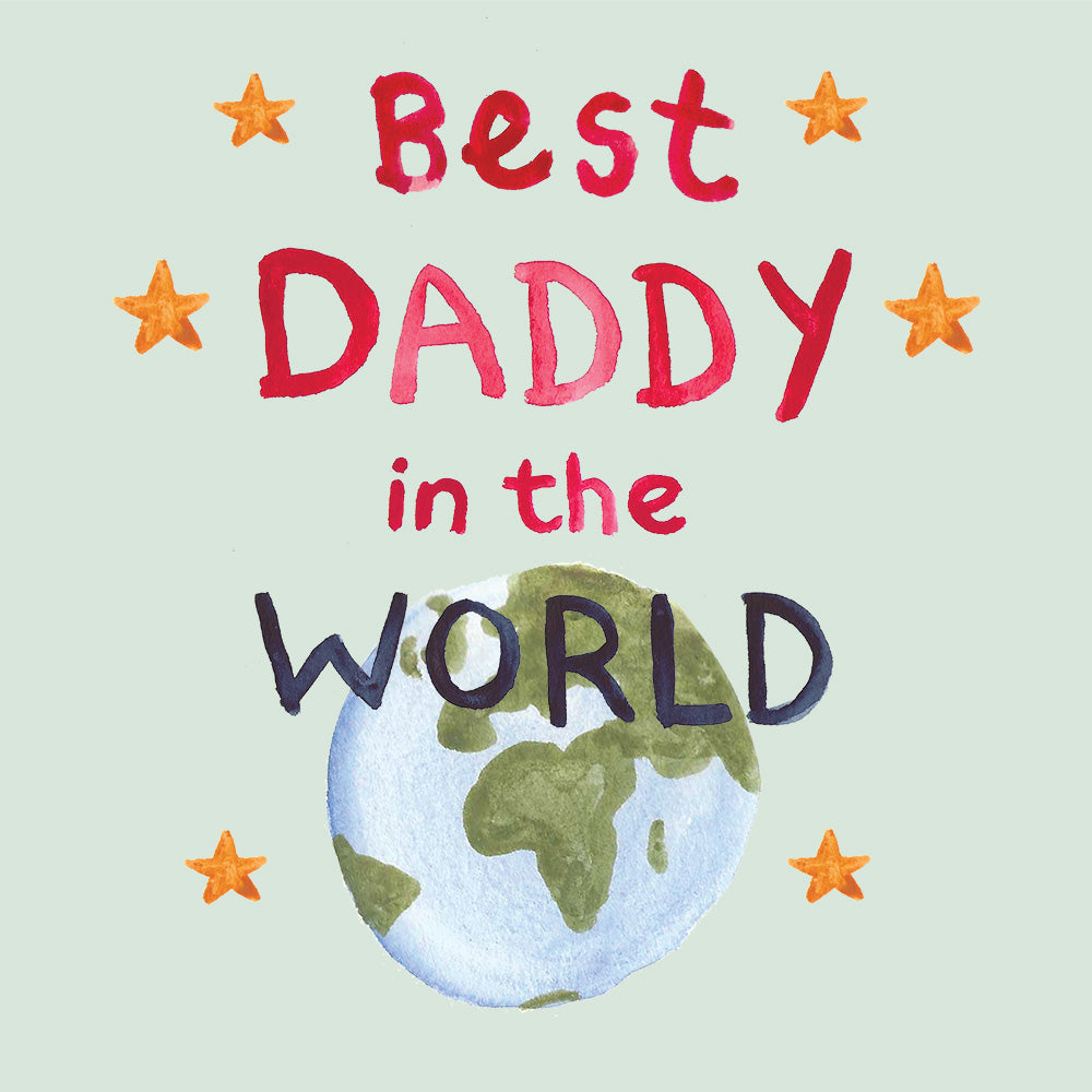 ' Best Daddy in the World ' Greetings Card