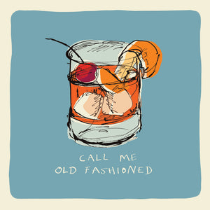 ' Call Me Old Fashioned ' Greetings Card
