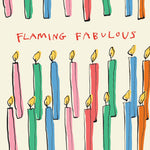 'Flaming Fabulous' Greetings Card