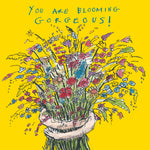 'Blooming Gorgeous' Greetings Card
