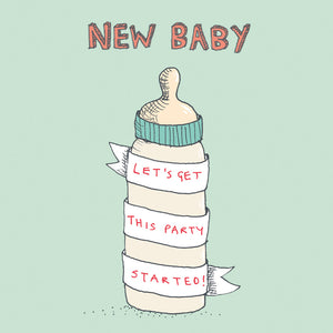 New baby/ Party Started Card FP167Poet &amp; PainterCards