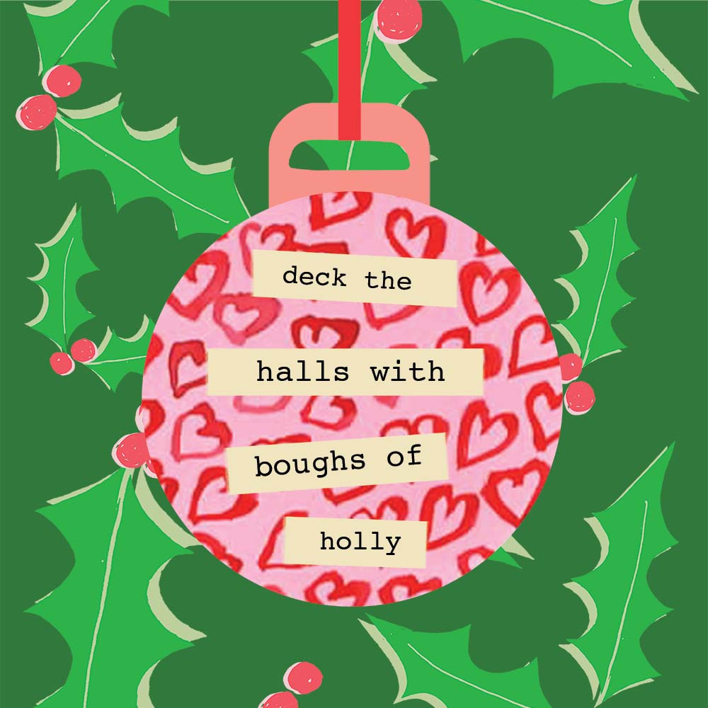'Deck the Halls - Faux Bauble' Greetings Card