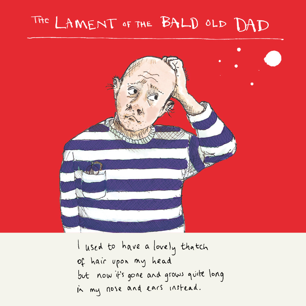 Lament of the Bald Old Dad FP605Poet &amp; PainterCards
