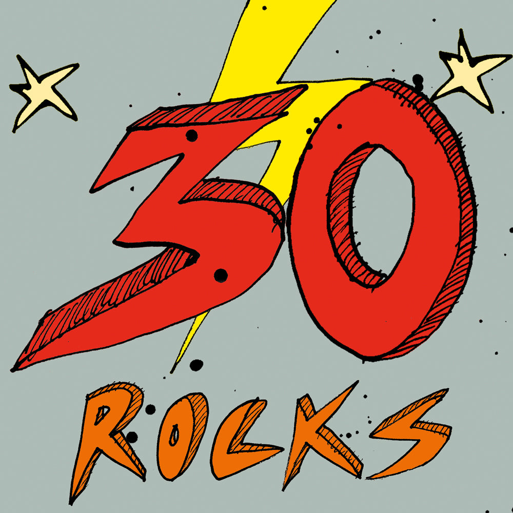 '30 Rocks!' 30th Birthday Card – Poet & Painter