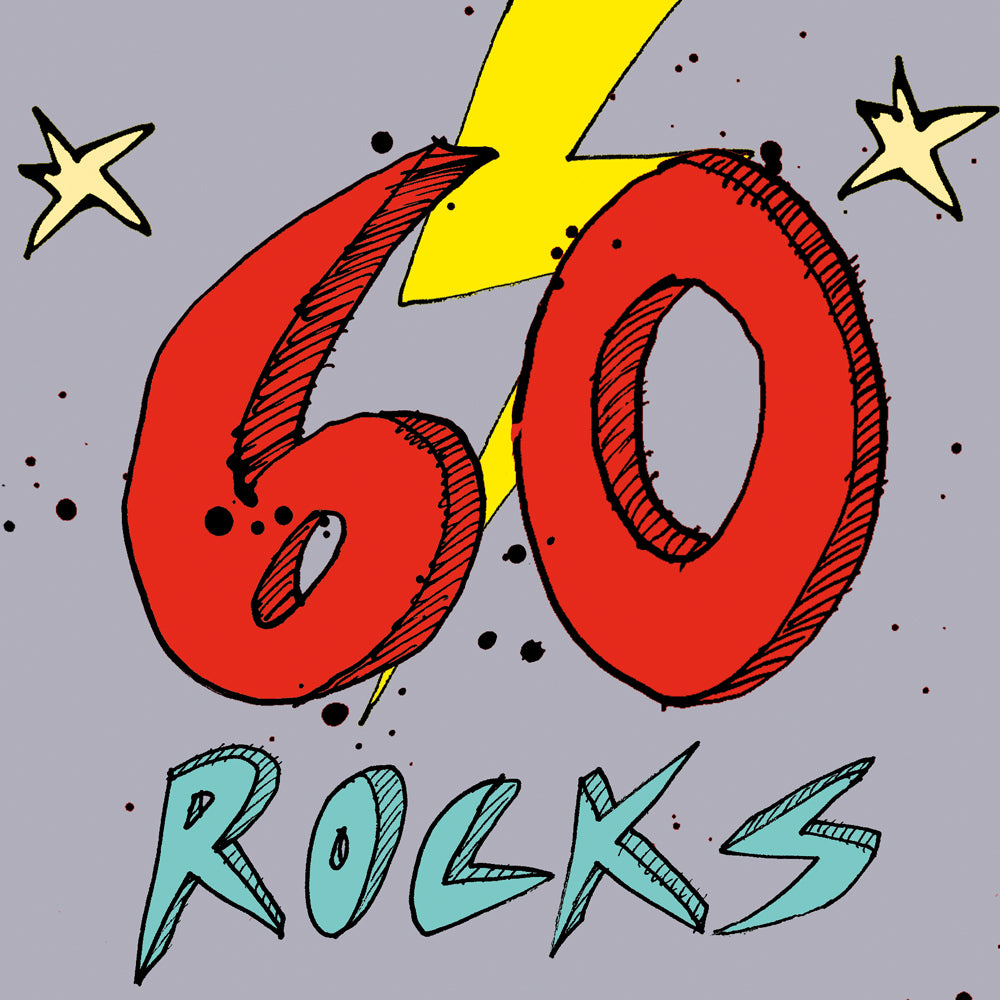 '60 Rocks!' 60th Birthday Card – Poet & Painter