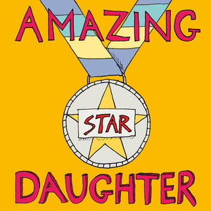 
                
                    Load image into Gallery viewer, FP726, &amp;#39;Amazing Daughter&amp;#39; medal cardPoet &amp;amp; PainterCards
                
            