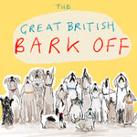'The Great British Bark Off' Greetings Card