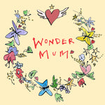 'Wonder Mum ' Greetings Card, Garland