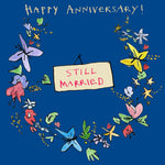 'Still Married Garland' Greetings Card, Garland