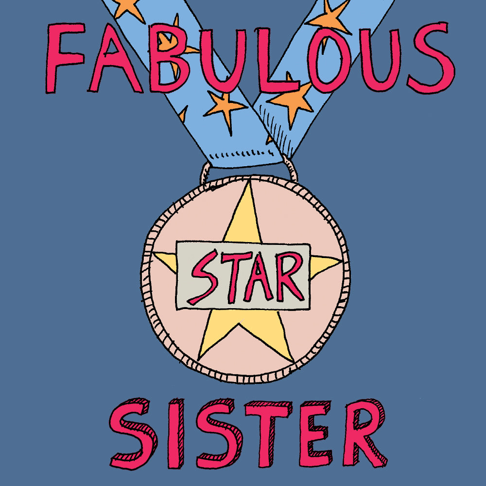 'Fabulous Sister' Greetings Card, Medal