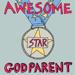 'Awesome Godparent' Medal Card