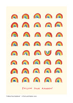 ' Follow Your Rainbow' Original Art Print