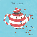 Tea Leaves Card FP11Poet &amp; PainterCards